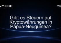 Gibt es Steuern auf Kryptowährungen in Papua-Neuguinea?