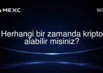 Herhangi bir zamanda kripto alabilir misiniz?