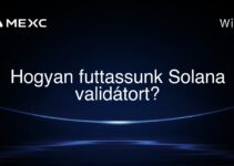 Hogyan futtassunk Solana validátort?
