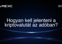 Hogyan kell jelenteni a kriptovalutát az adóban?