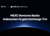 MEXC Ventures Invests in Triv, Indonesia’s Leading Crypto Exchange, at $200 Million Valuation to Accelerate Southeast Asia Expansion