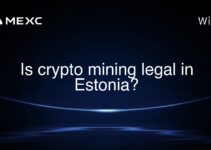 Is crypto mining legal in Estonia?
