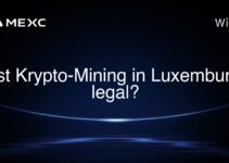 Ist Krypto-Mining in Luxemburg legal?