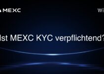 Ist MEXC KYC verpflichtend?