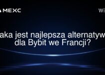 Jaka jest najlepsza alternatywa dla Bybit we Francji?