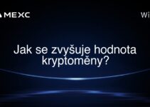 Jak se zvyšuje hodnota kryptoměny?