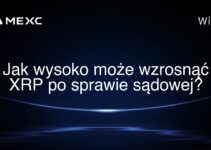 Jak wysoko może wzrosnąć XRP po sprawie sądowej?