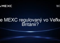 Je MEXC regulovaný vo Veľkej Británii?
