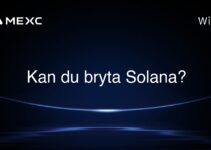 Kan du bryta Solana?