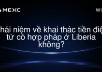 Khái niệm về khai thác tiền điện tử có hợp pháp ở Liberia không?