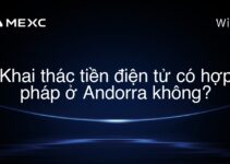 Khai thác tiền điện tử có hợp pháp ở Andorra không?