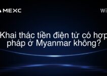 Khai thác tiền điện tử có hợp pháp ở Myanmar không?