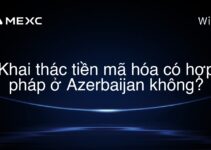 Khai thác tiền mã hóa có hợp pháp ở Azerbaijan không?