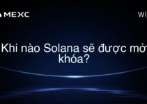 Khi nào Solana sẽ được mở khóa?