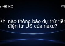 Khi nào thông báo dự trữ tiền điện tử US của nexc?