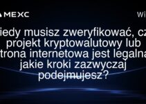 Kiedy musisz zweryfikować, czy projekt kryptowalutowy lub strona internetowa jest legalna, jakie kroki zazwyczaj podejmujesz?