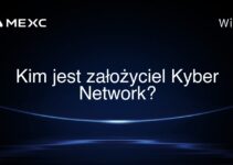 Kim jest założyciel Kyber Network?