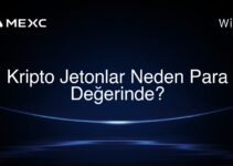 Kripto Jetonlar Neden Para Değerinde?