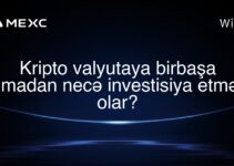 Kripto valyutaya birbaşa almadan necə investisiya etmək olar?