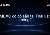 MEXC có có sẵn tại Thái Lan không?