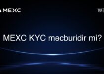 MEXC KYC məcburidir mi?