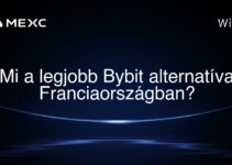 Mi a legjobb Bybit alternatíva Franciaországban?