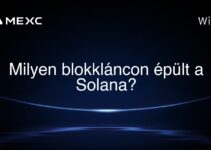 Milyen blokkláncon épült a Solana?