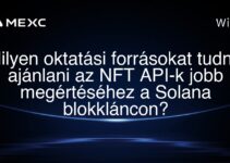 Milyen oktatási forrásokat tudnál ajánlani az NFT API-k jobb megértéséhez a Solana blokkláncon?