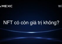 NFT có còn giá trị không?