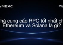 Nhà cung cấp RPC tốt nhất cho Ethereum và Solana là gì?