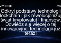 Odkryj podstawy technologii blockchain i jak rewolucjonizuje świat kryptowalut i finansów. Dowiedz się więcej o tej innowacyjnej technologii już teraz!