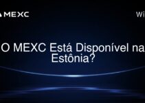 O MEXC Está Disponível na Estônia?