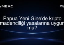 Papua Yeni Gine’de kripto madenciliği yasalarına uygun mu?