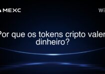 Por que os tokens cripto valem dinheiro?