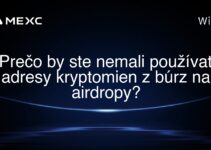 Prečo by ste nemali používať adresy kryptomien z búrz na airdropy?