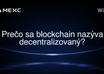 Prečo sa blockchain nazýva decentralizovaný?