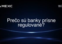 Prečo sú banky prísne regulované?