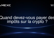 Quand devez-vous payer des impôts sur la crypto ?