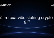 Rủi ro của việc staking crypto là gì?
