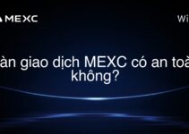 Sàn giao dịch MEXC có an toàn không?