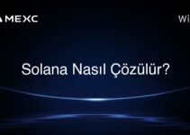 Solana Nasıl Çözülür?