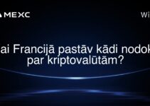 Vai Francijā pastāv kādi nodokļi par kriptovalūtām?