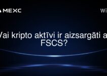 Vai kripto aktīvi ir aizsargāti ar FSCS?