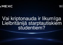 Vai kriptonauda ir likumīga Lielbritānijā starptautiskiem studentiem?