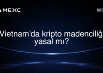 Vietnam’da kripto madenciliği yasal mı?