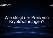 Wie steigt der Preis von Kryptowährungen?
