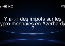 Y a-t-il des impôts sur les crypto-monnaies en Azerbaïdjan ?