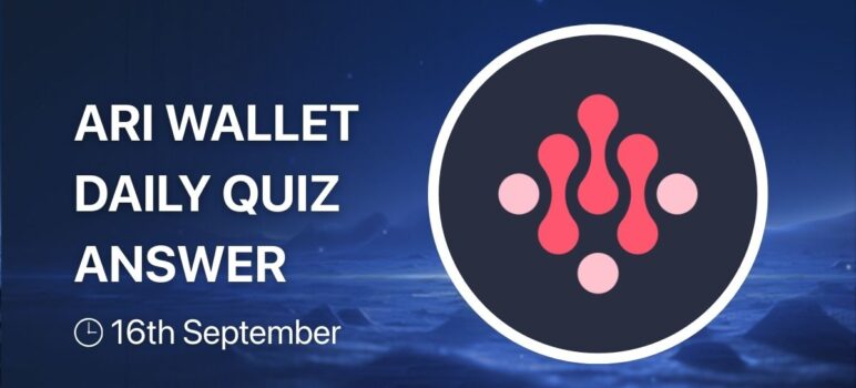 ARI Wallet Daily Quiz Answer Today, September 16, 2025