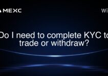 Do I need to complete KYC to trade or withdraw?