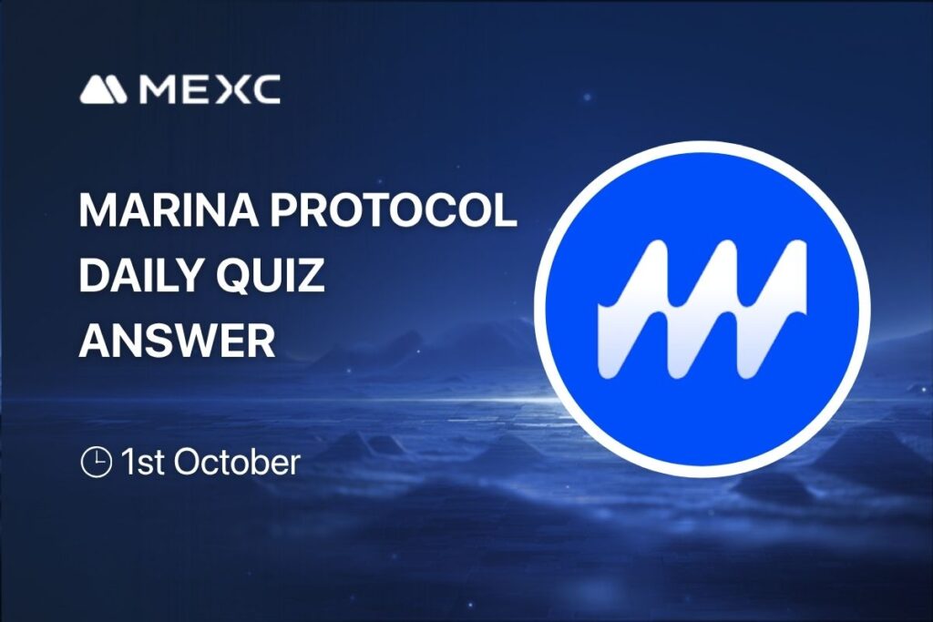 Marina Protocol Today Answer for October 1, 2025